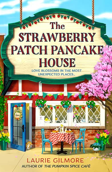 The Strawberry Stack Pancake House: Book 4 (Dream Harbor)