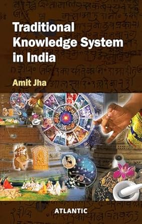 Traditional Knowledge System in India