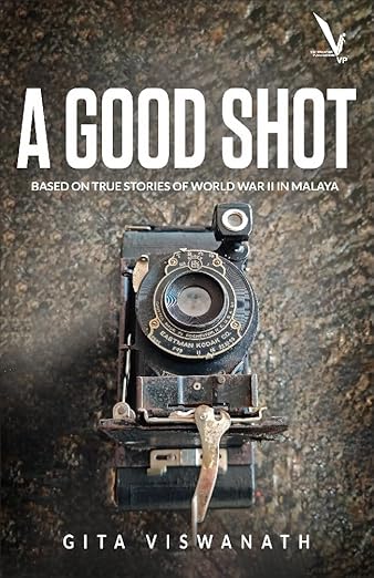 A GOOD SHOT BASED ON TRUE STORIES OF WORLD WAR II IN MALAYA