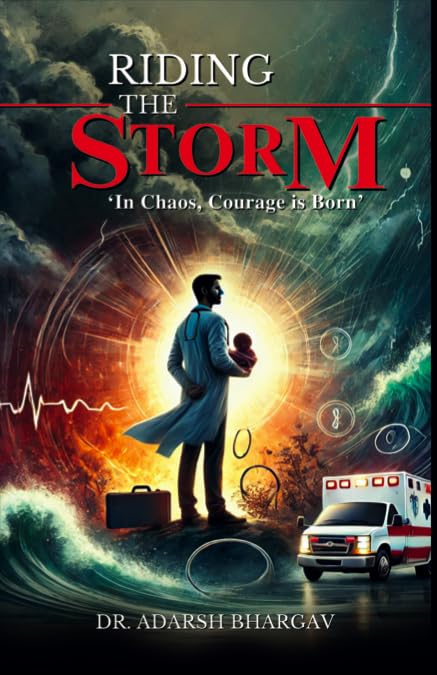 Riding the Storm- In Chaos, Courage Is Born