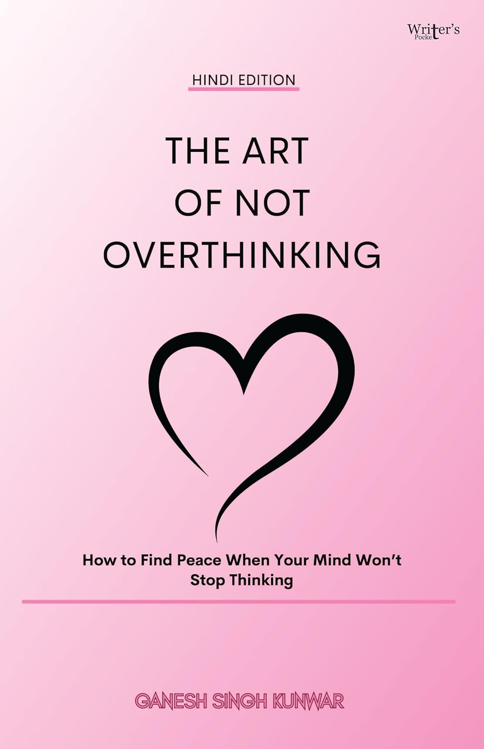 The Art of Not Overthinking