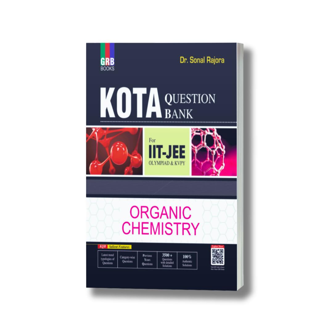 Kota Question Bank Organic Chemistry For IIT | Dr. Sonal Rajora |  9789394836693 | Bookshub.co.in