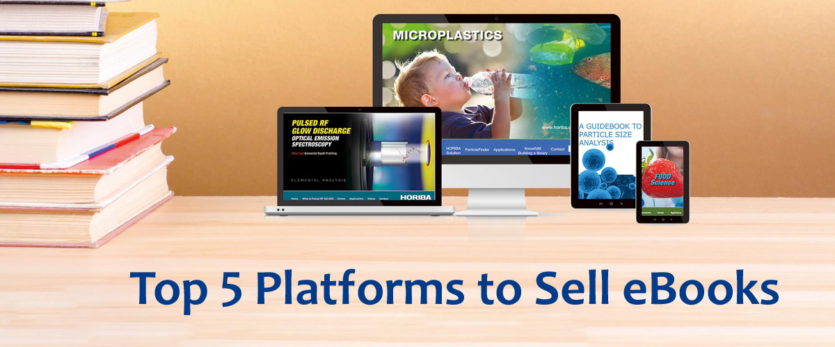 Top 5 Platforms to Sell eBooks