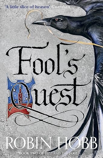 Fool’s Quest: Book 2 (Fitz and the Fool)