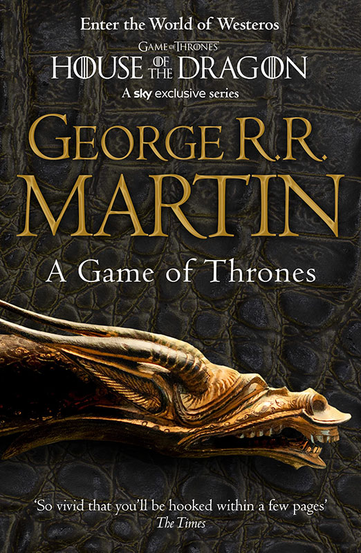 A Game of Thrones (Reissue): Book 1 (A Song of Ice and Fire)