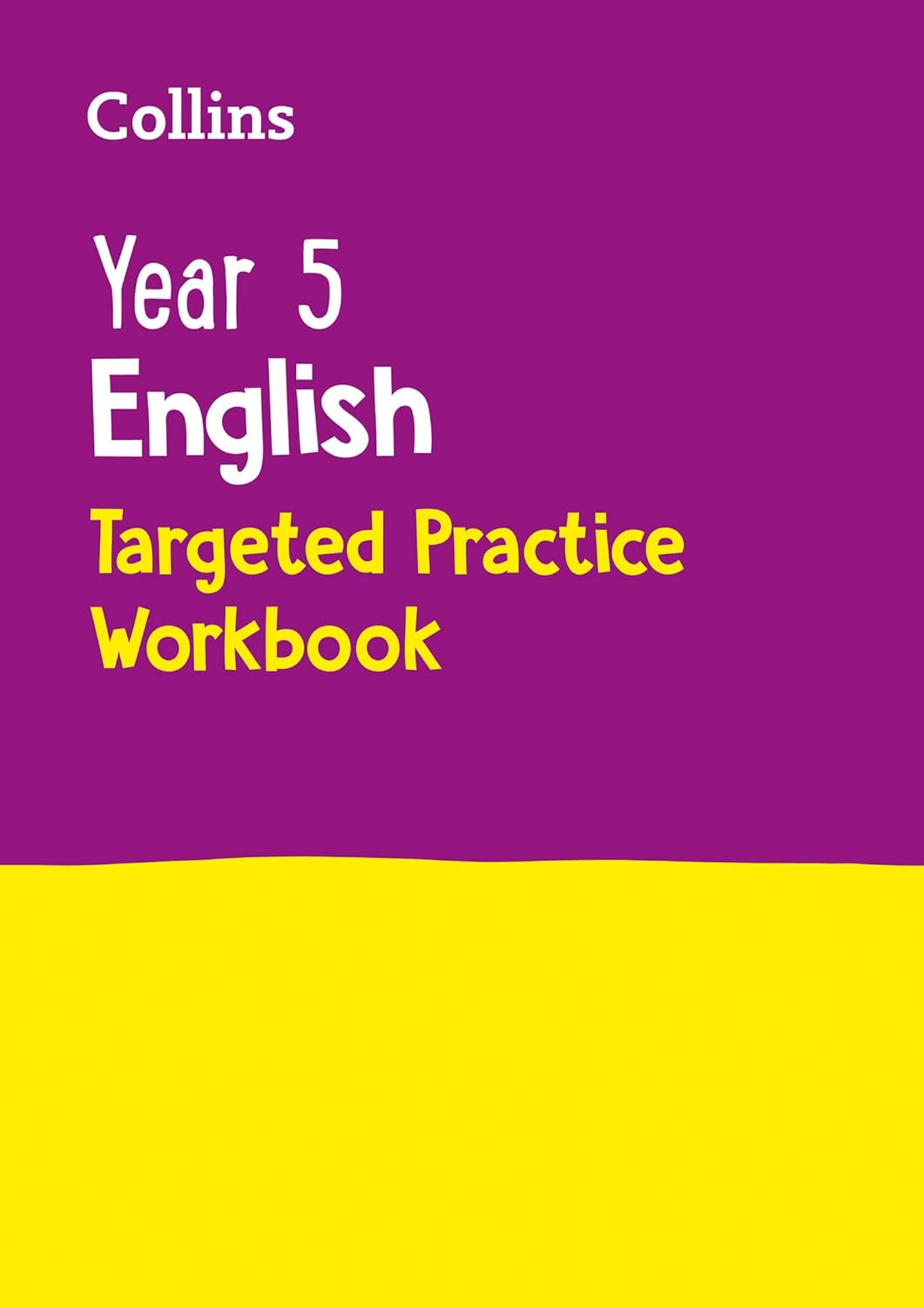 Year 5 English Targeted Practice Workbook: Ideal for use at home (Collins KS2 Practice)