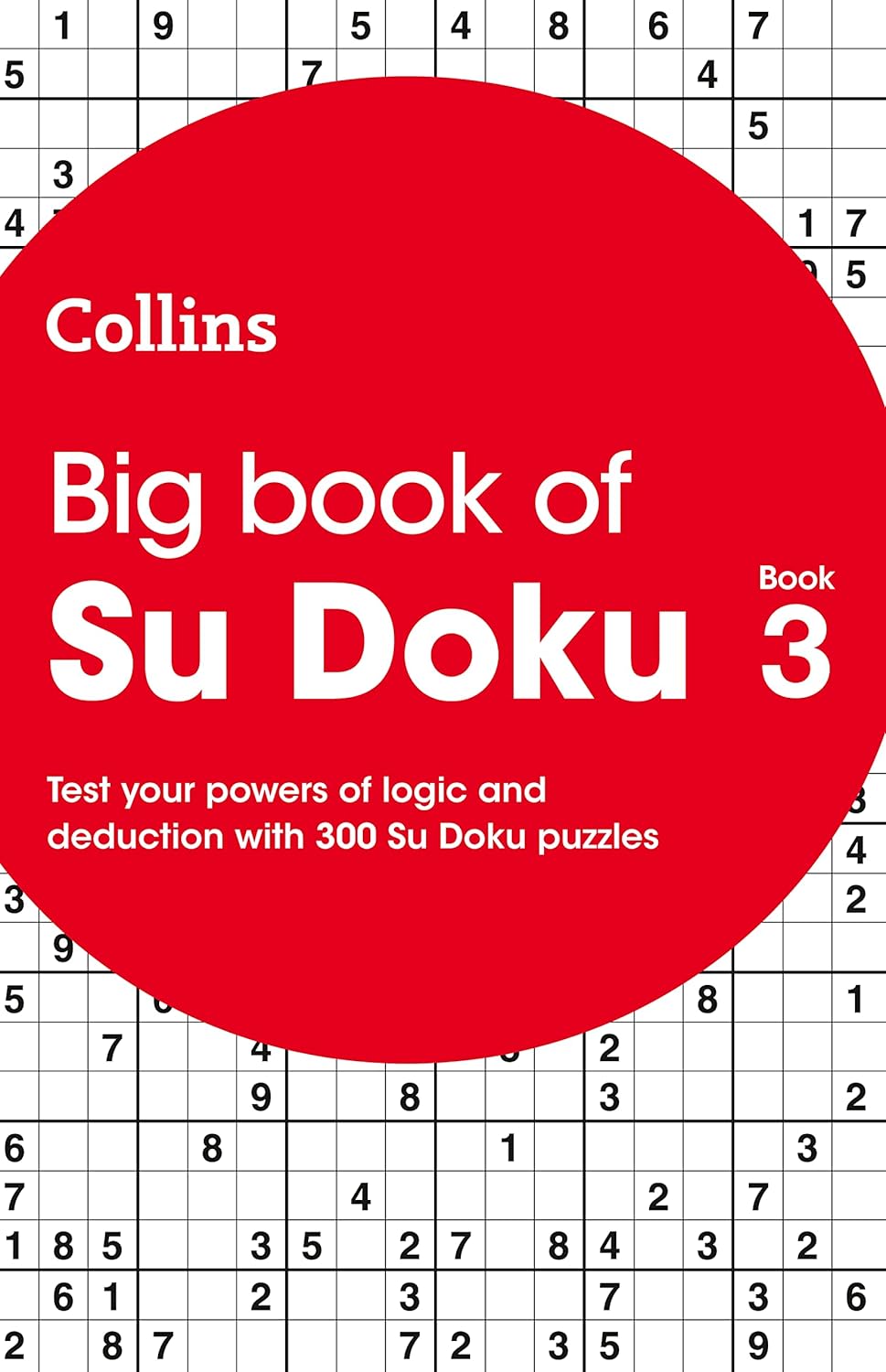 Big Book of Su Doku 3: 300 Su Doku puzzles (Collins Su Doku)