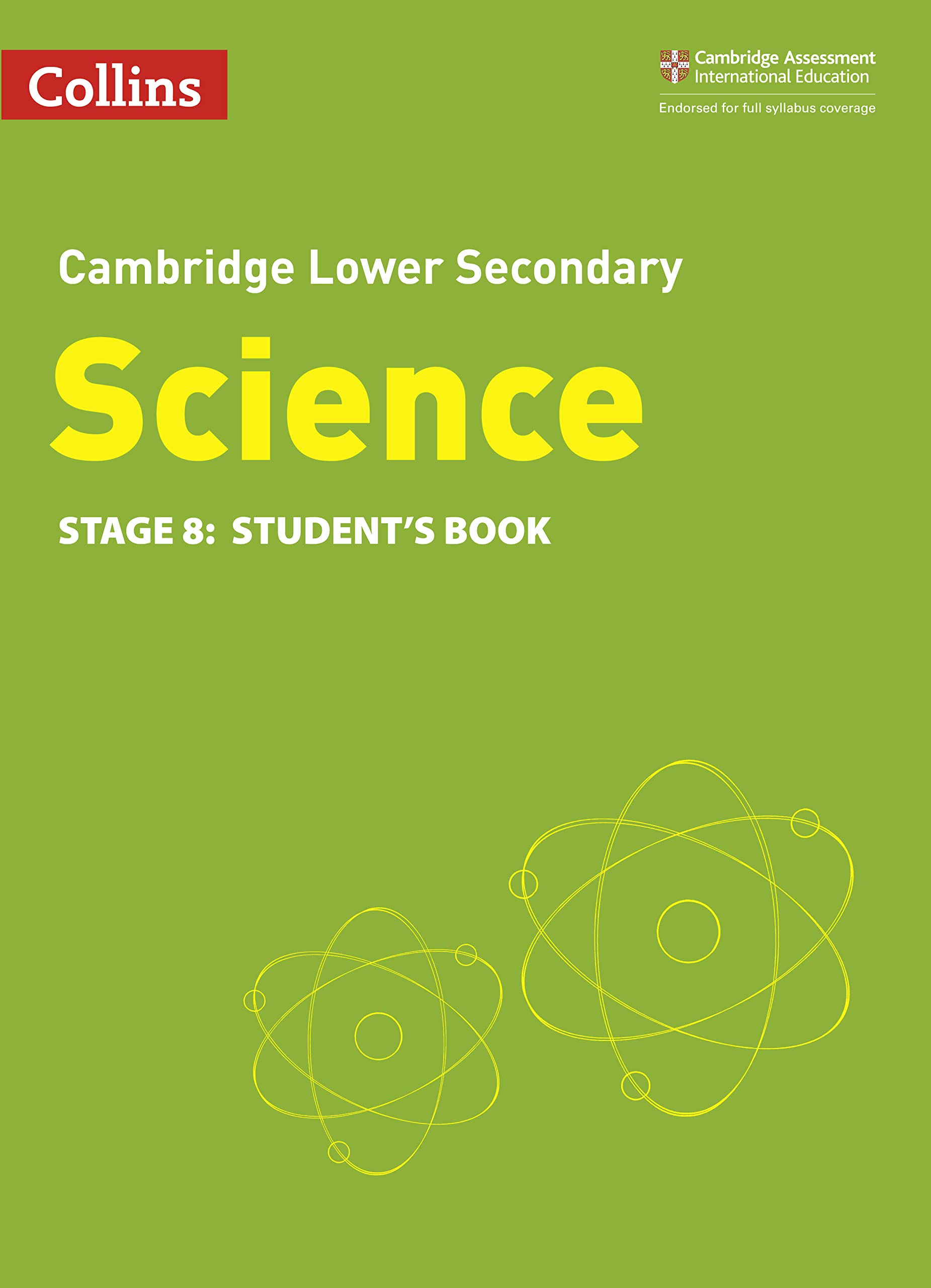 Lower Secondary Science Student's Book: Stage 8 (Collins Cambridge Lower Secondary Science)