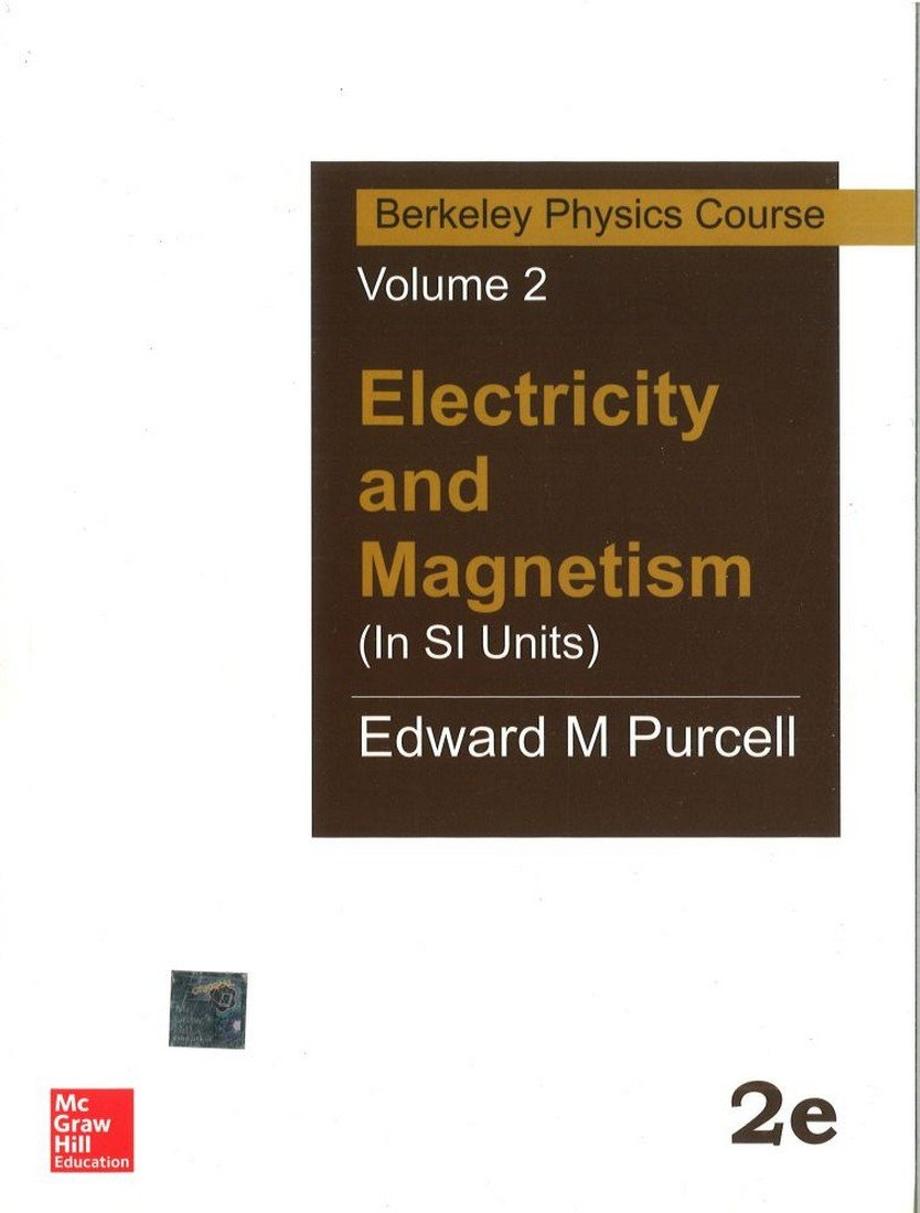 Electricity and Magnetism (In Si Units): Berkeley Physics Course - Vol.2