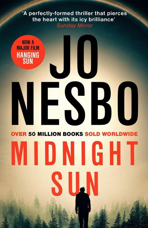 Midnight Sun From the phenomenal Sunday Times bestselling author of the Kingdom