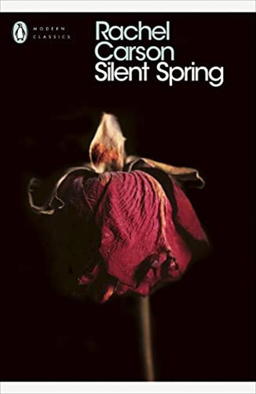 Silent Spring (Penguin Modern Classics)