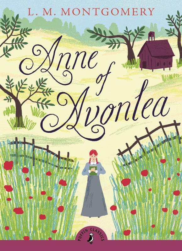 Anne of Avonlea (Puffin Classics)