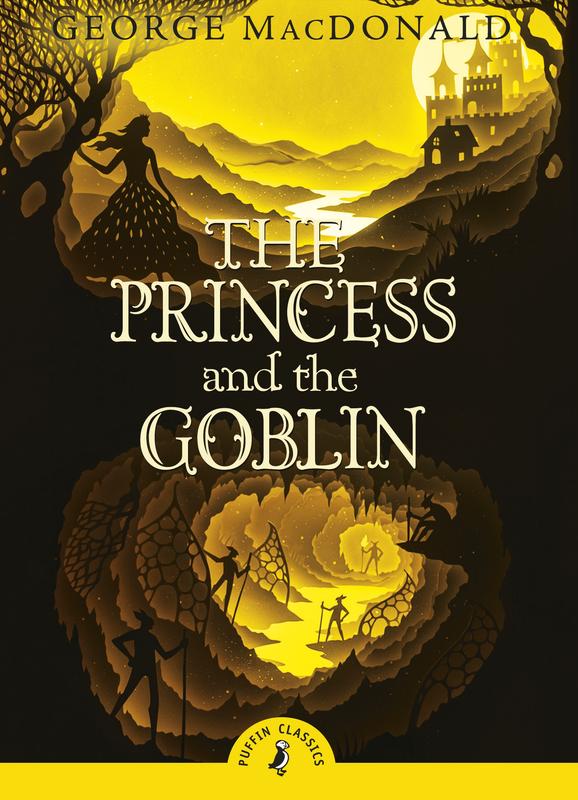 Puffin Classics Princess & the Goblin