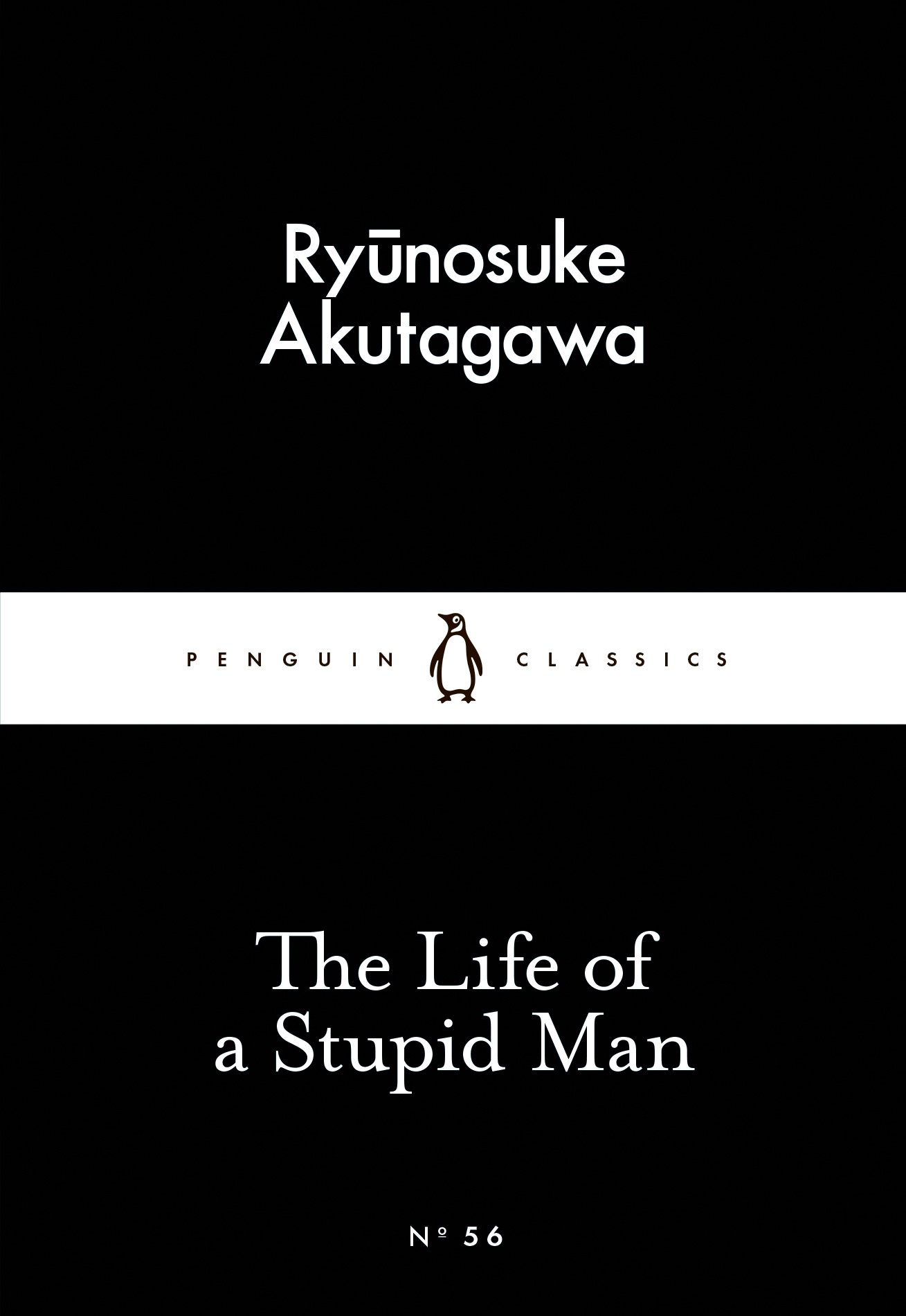 LIFE OF A STUPID MAN (Penguin Little Black Classics)