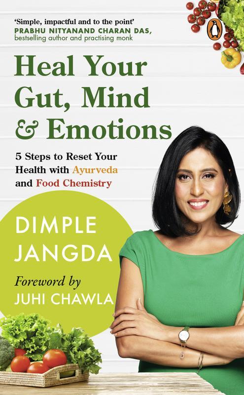 Heal Your Gut, Mind and Emotions