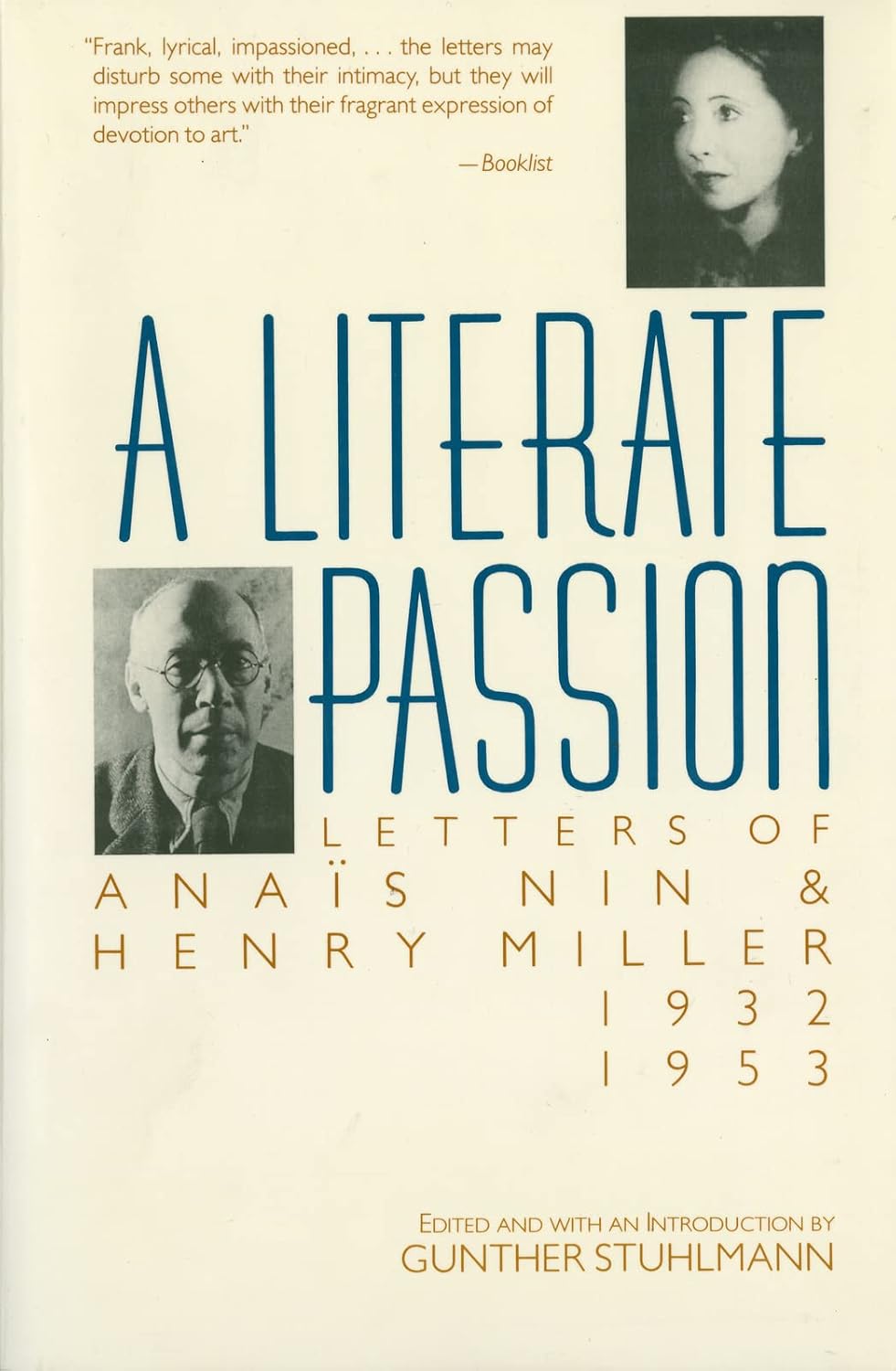 A Literate Passion: Letters of Anais Nin & Henry Miller, 1932-1953