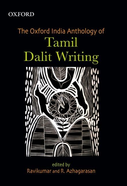 The (Oxford India) Anthology Of Tamil Dalit Writing