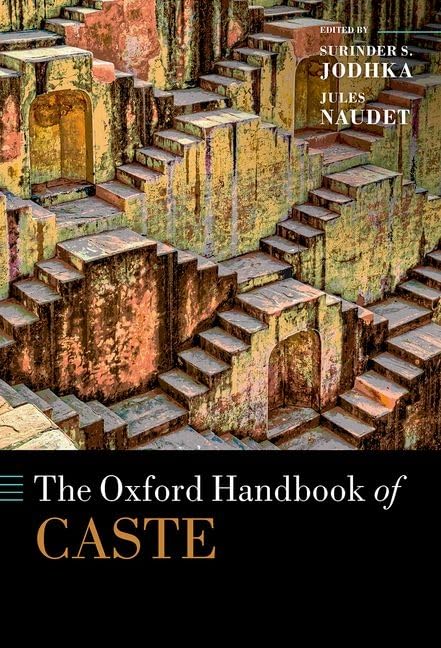 THE OXFORD HANDBOOK OF CASTE