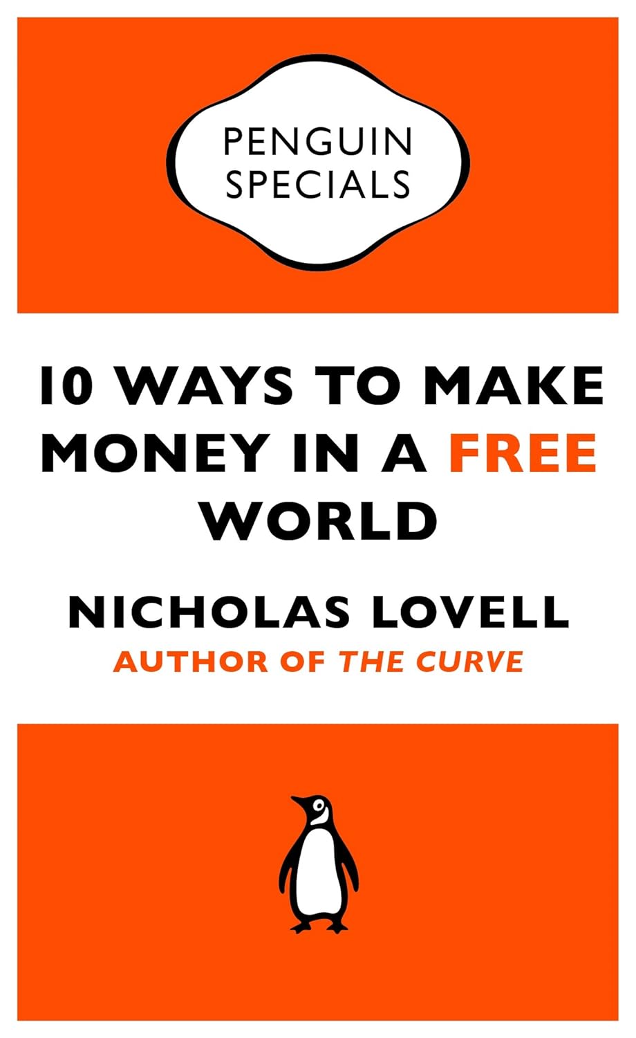 10 Ways to Make Money in a Free World