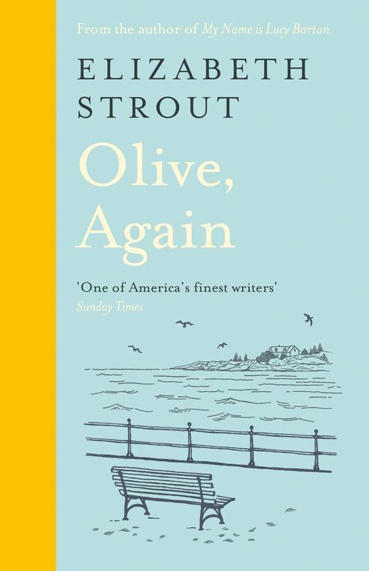 Olive Again : From the Pulitzer Prize-winning author of Olive Kitteridge