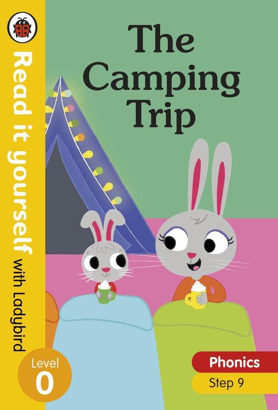 The Camping Trip Read it yourself with Ladybird Level 0 : Step 9