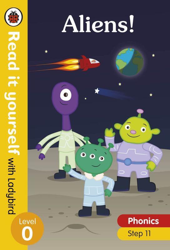 Aliens! Read it yourself with Ladybird Level 0 : Step 11