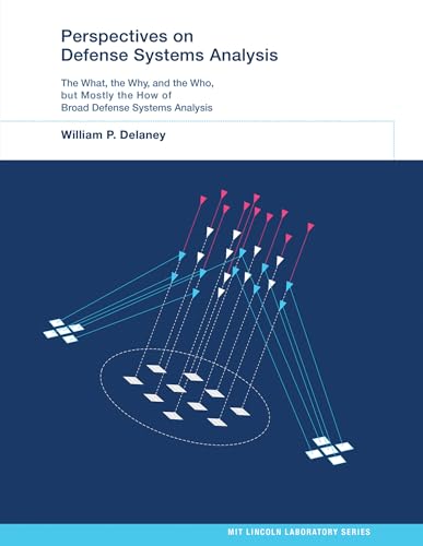 Perspectives on Defense Systems Analysis (MIT Lincoln Laboratory Series)