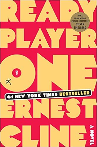 Ready Player One: A Novel