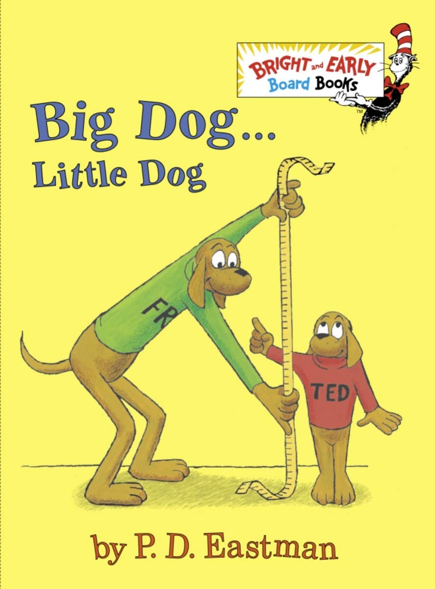 Big Dog... Little Dog (Bright & Early Board Books)