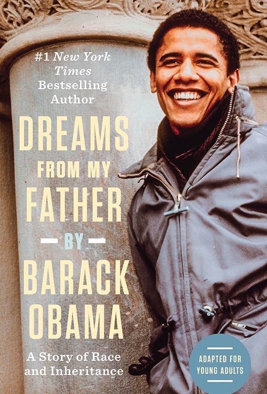 Dreams from My Father (Adapted for Young Adults): A Story of Race and Inheritance