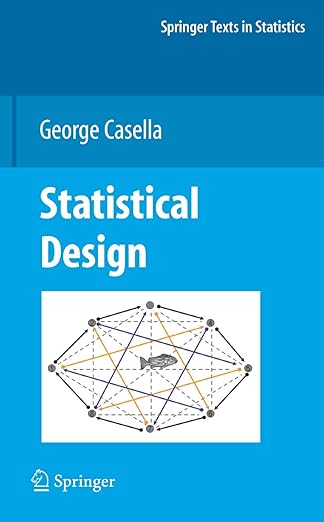 Statistical Design (Springer Texts in Statistics)