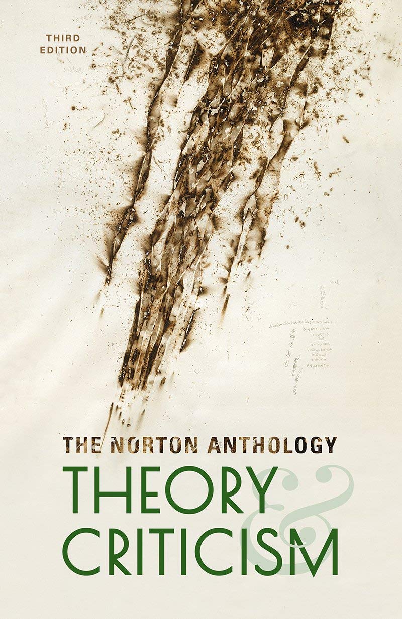 Norton Anthology of Theory and Criticism, 3rd Edition