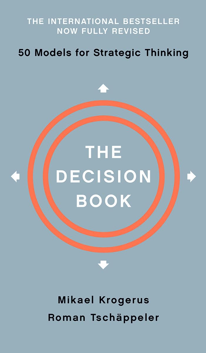 The Decision Book – Fifty Models for Strategic Thinking