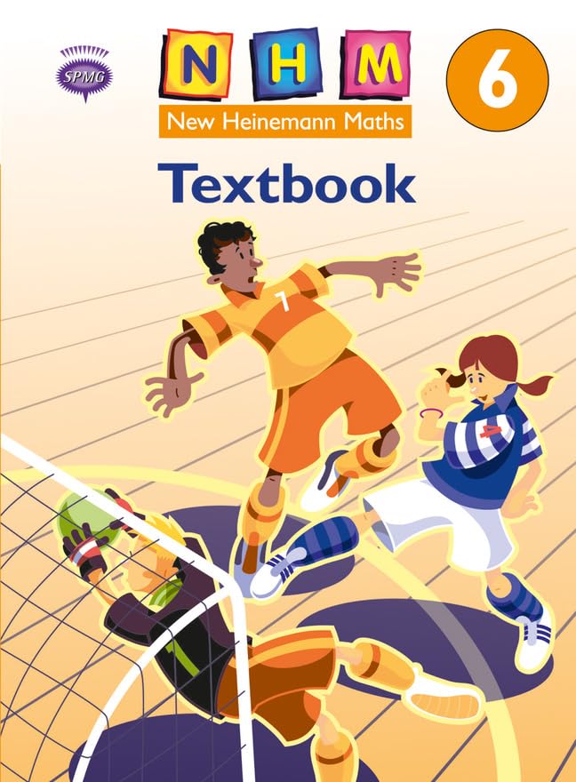 New Heinemann Maths: Textbook (International Baccalaureate Program) for Grade 6 by Pearson