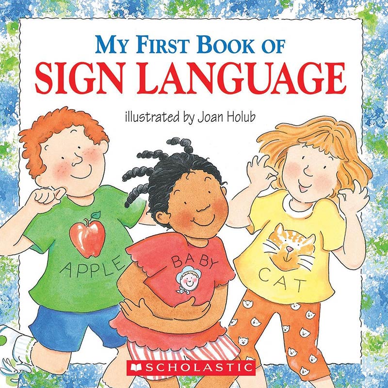 My First Book of Sign Language