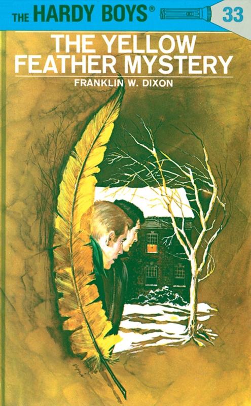 Hardy Boys 33 : The Yellow Feather Mystery