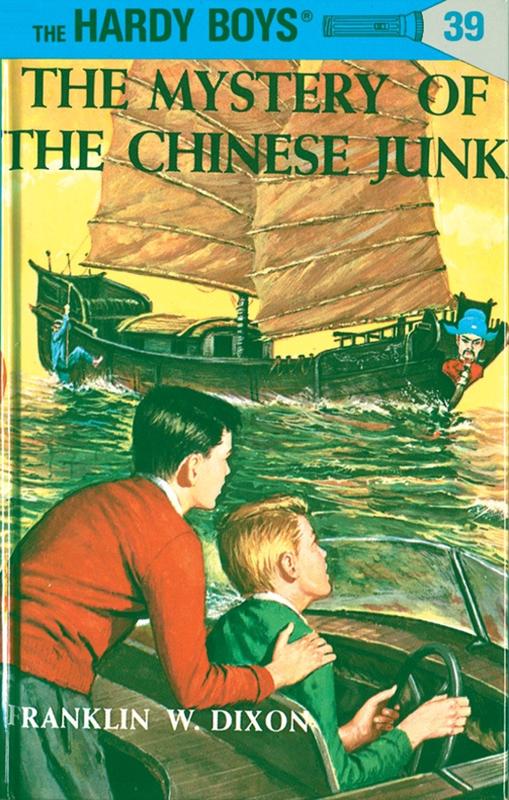 Hardy Boys 39 : The Mystery of the Chinese Junk