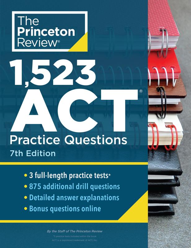 1,523 ACT Practice Questions, 7th Edition