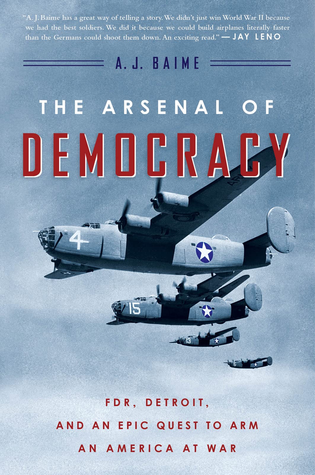 The Arsenal of Democracy