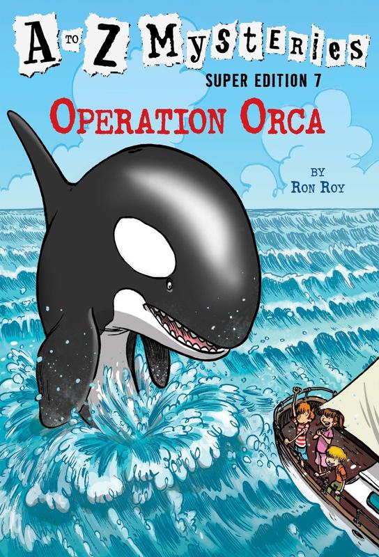 A to Z Mysteries Super Edition #7 : Operation Orca