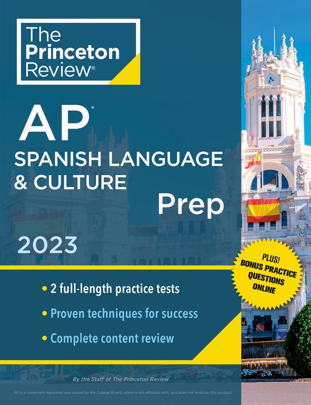 Princeton Review AP Spanish Language & Culture Prep, 2023