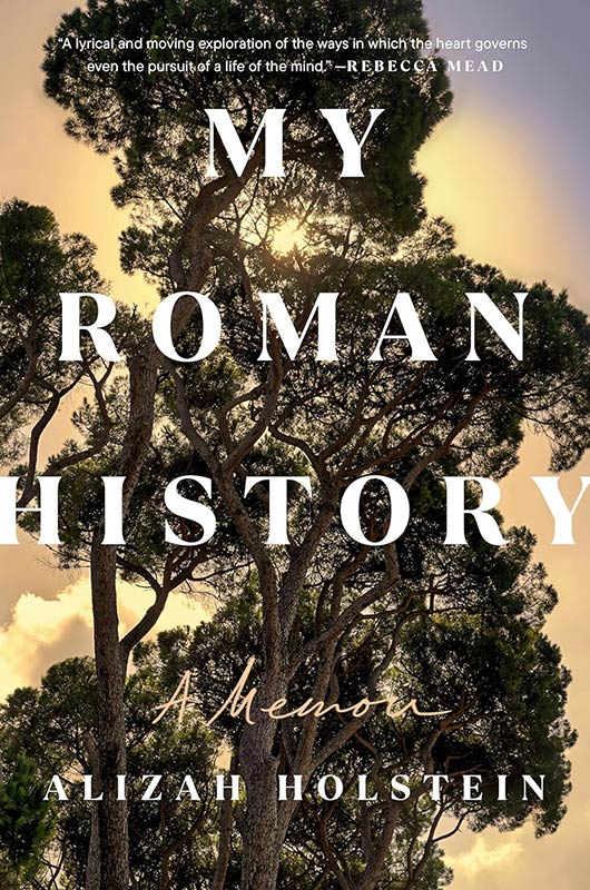 My Roman History: A Memoir