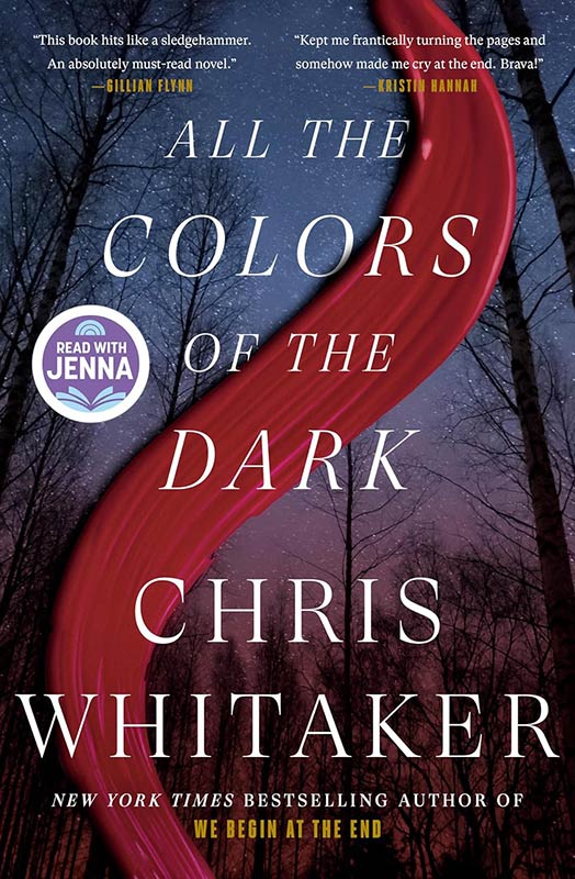 All the Colors of the Dark: A Novel