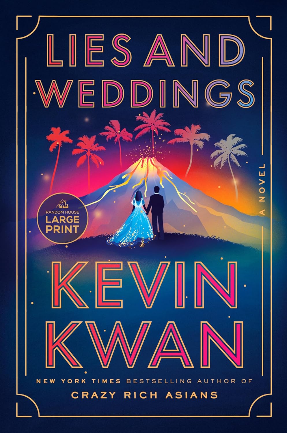 Lies and Weddings: A Novel