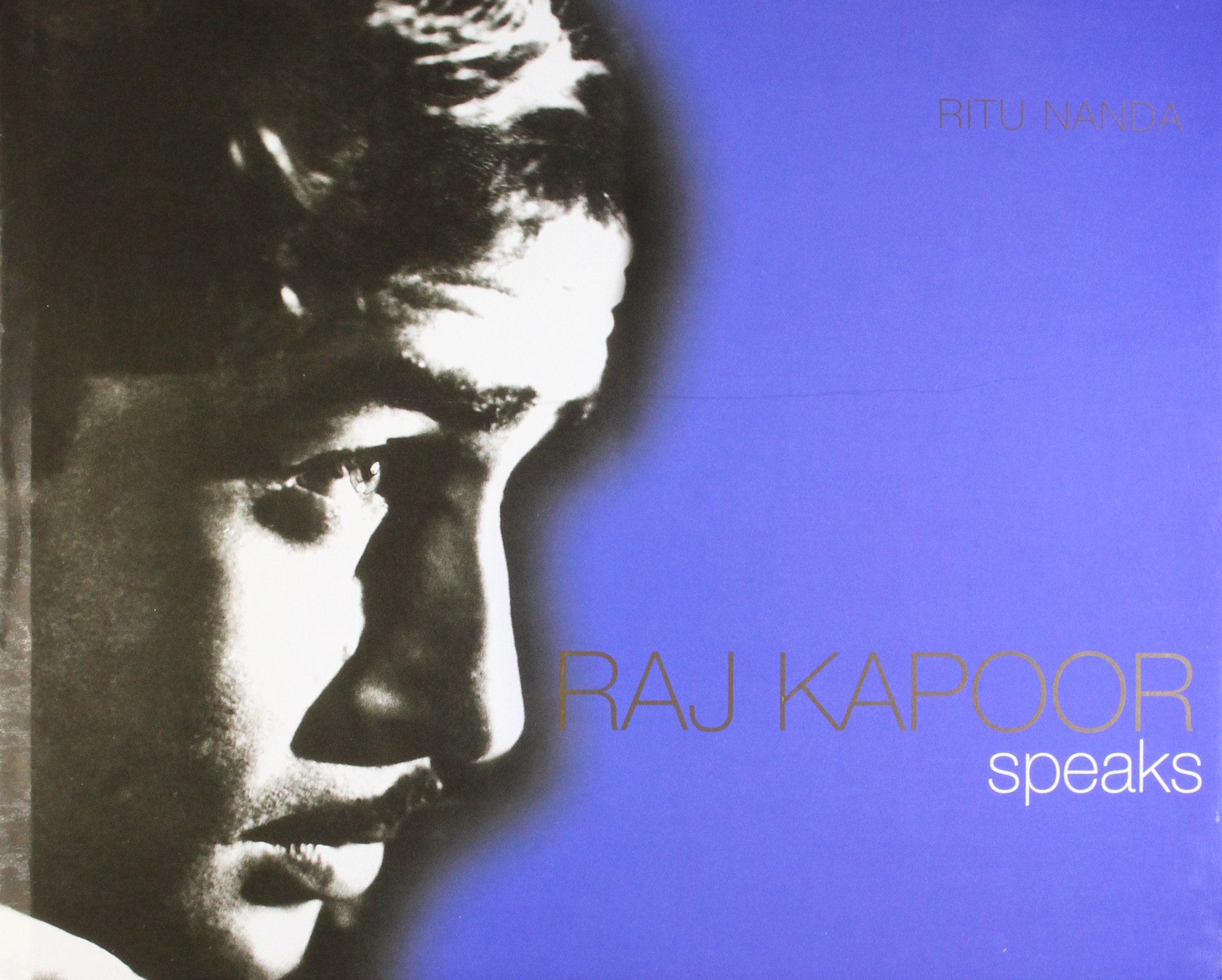 Raj Kapoor Speaks