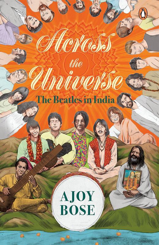 Across the Universe : The Beatles in Ind