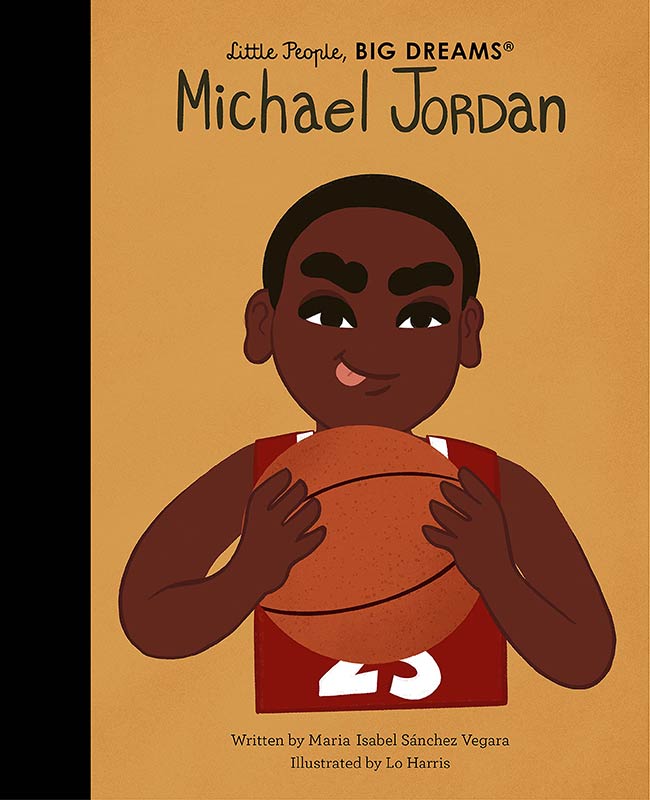 Michael Jordan: Volume 71 (Little People, BIG DREAMS)