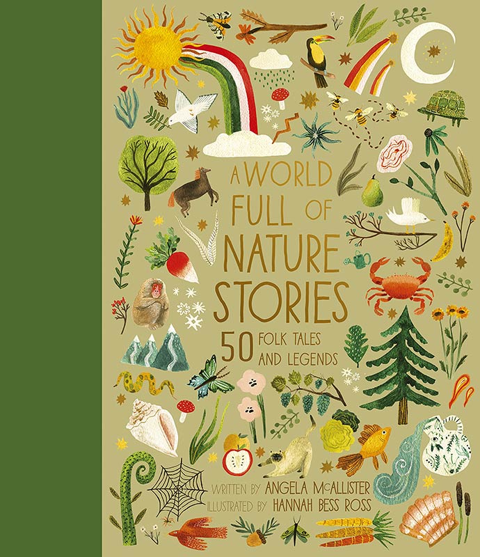 A World Full of Nature Stories: 50 Folktales and Legends: Volume 9