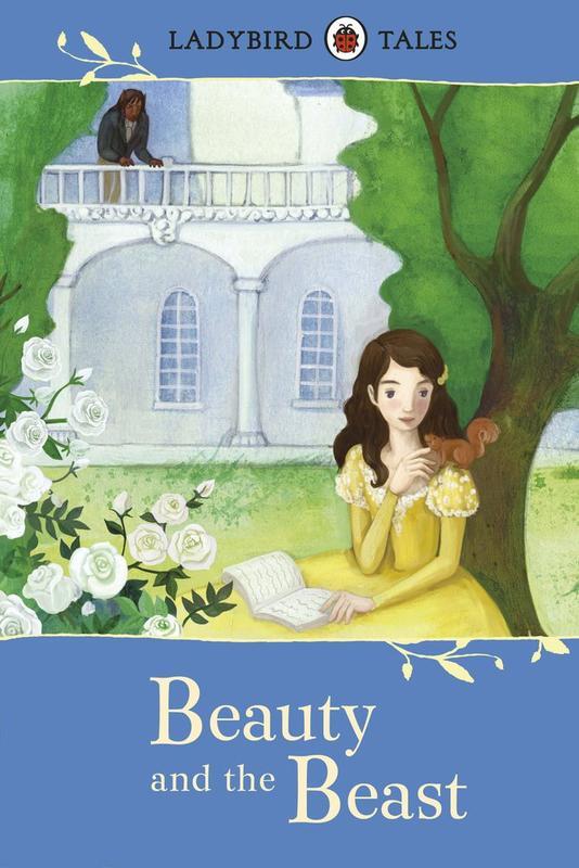 Ladybird Tales : Beauty and the Beast