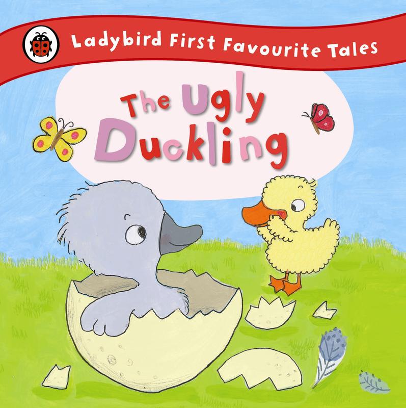 The Ugly Duckling : Ladybird First Favourite Tales